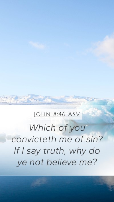 John 8:46 ASV Bible Verse Image
