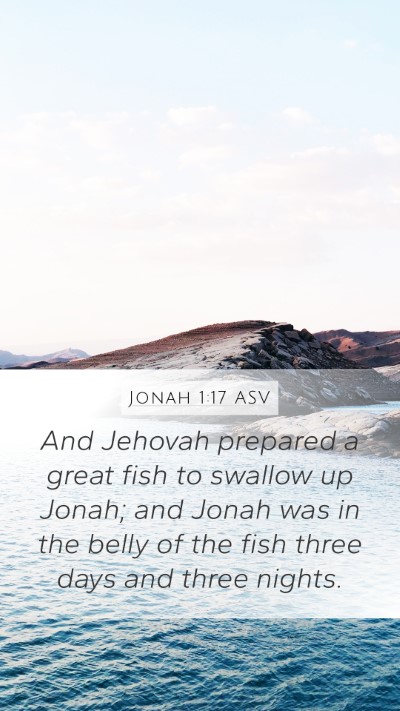 Jonah 1:17 ASV Bible Verse Image