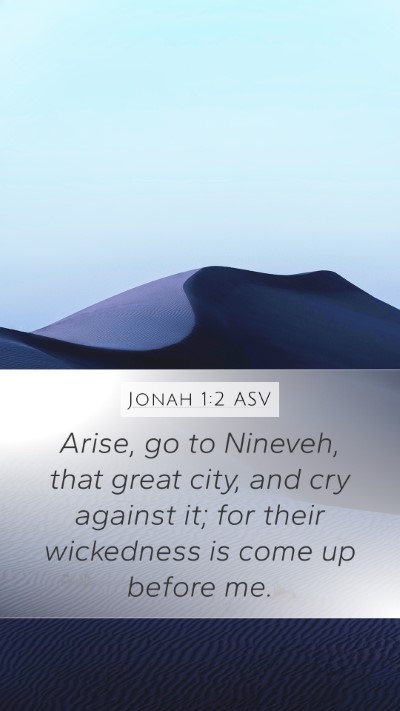 Jonah 1:2 ASV Bible Verse Image