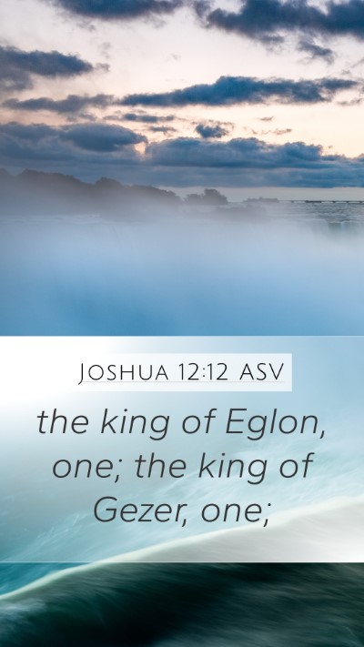 Joshua 12:12 ASV Bible Verse Image