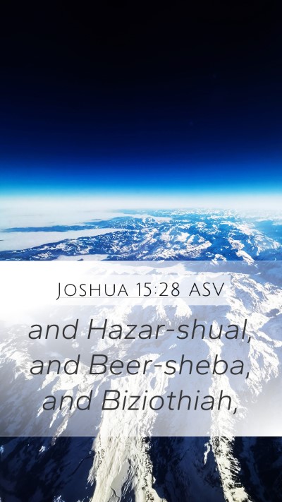 Joshua 15:28 ASV Bible Verse Image