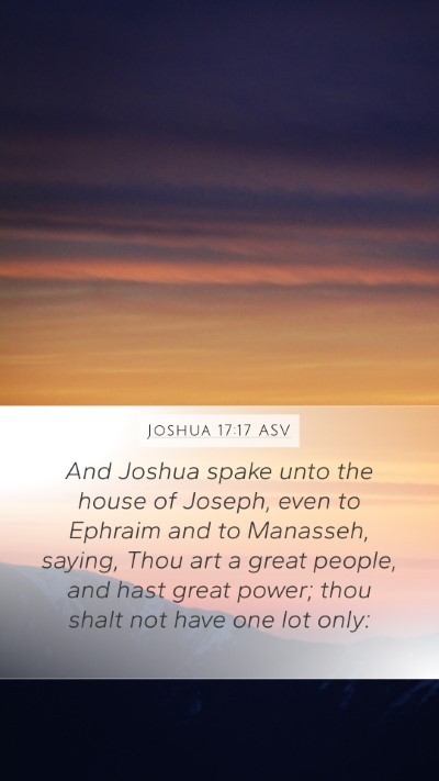 Joshua 17:17 ASV Bible Verse Image