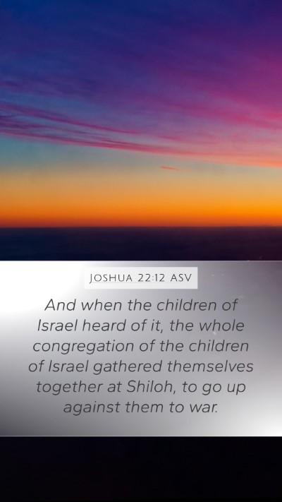 Joshua 22:12 ASV Bible Verse Image