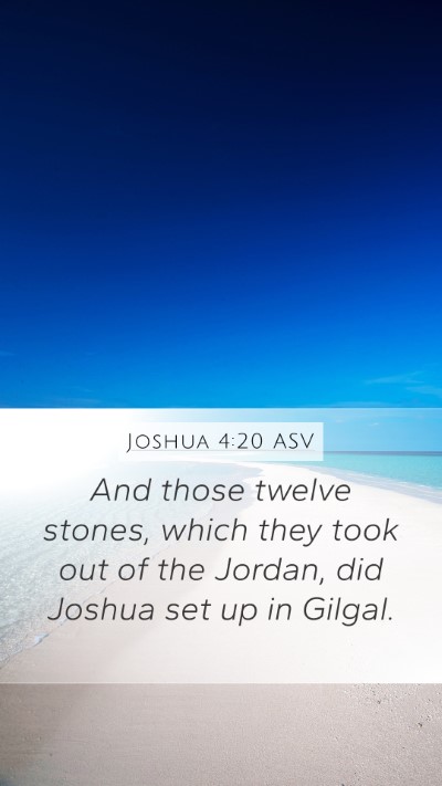 Joshua 4:20 ASV Bible Verse Image