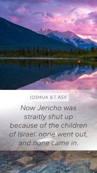 Joshua 6:1 ASV Bible Verse Image
