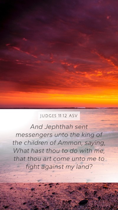 Judges 11:12 ASV Bible Verse Image