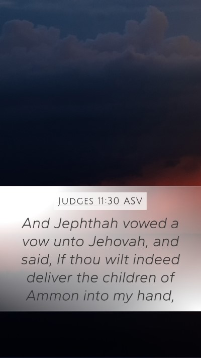 Judges 11:30 ASV Bible Verse Image