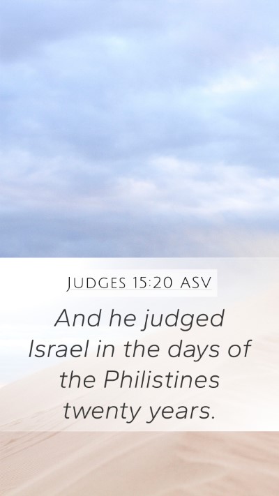 Judges 15:20 ASV Bible Verse Image