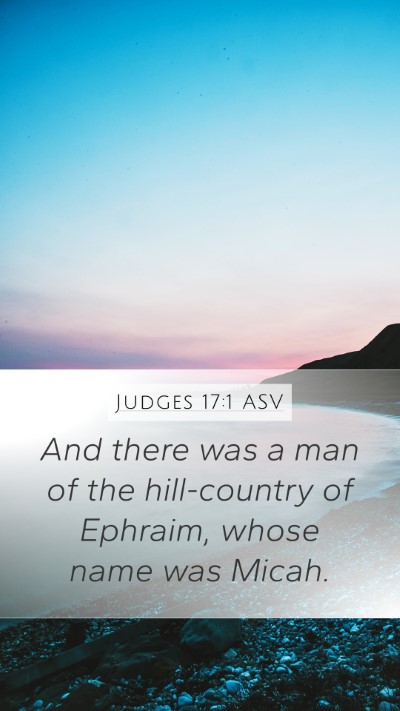 Judges 17:1 ASV Bible Verse Image