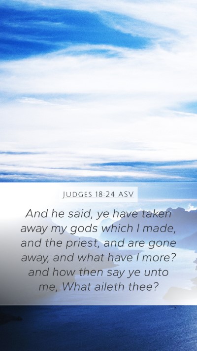 Judges 18:24 ASV Bible Verse Image