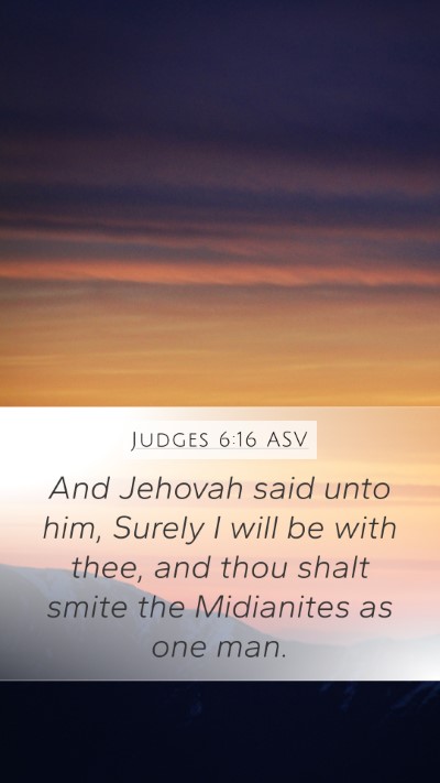 Judges 6:16 ASV Bible Verse Image