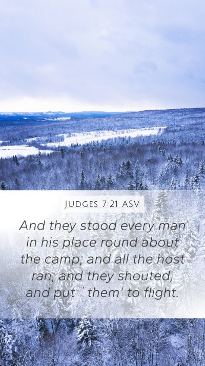 Judges 7:21 ASV Mobile Phone Wallpaper - And they stood every man in his place round about - Mobile Bible Verse Wallpaper