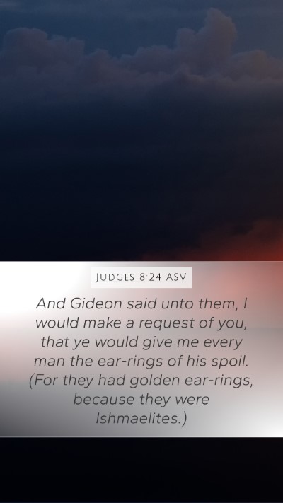 Judges 8:24 ASV Bible Verse Image