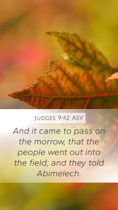 Judges 9:42 ASV Mobile Phone Wallpaper - And it came to pass on the morrow, that the - Mobile Bible Verse Wallpaper