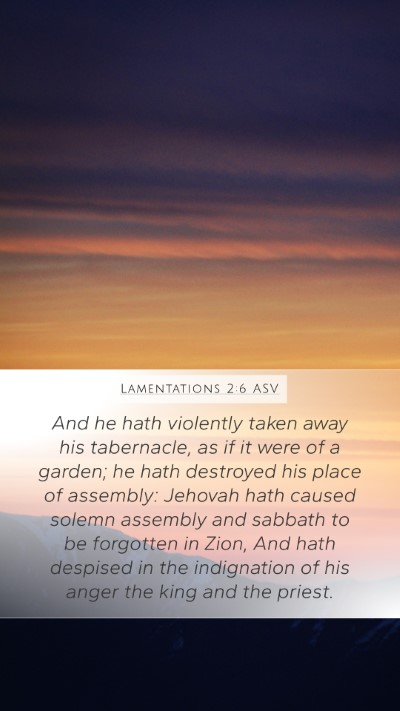 Lamentations 2:6 ASV Bible Verse Image