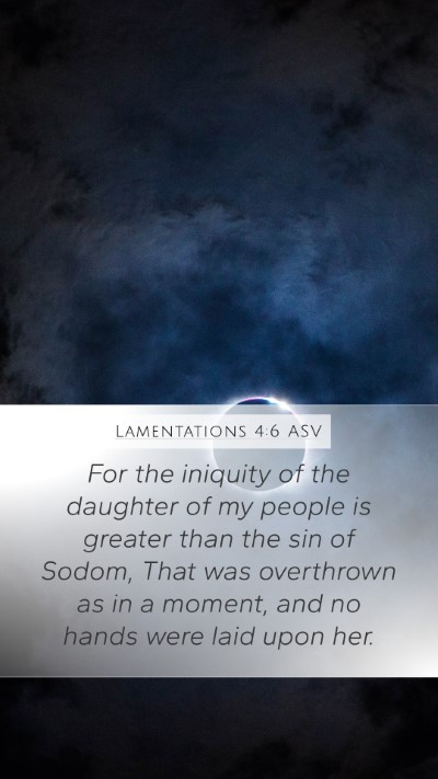 Lamentations 4:6 ASV Bible Verse Image