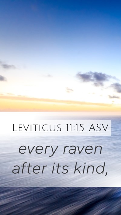 Leviticus 11:15 ASV Bible Verse Image