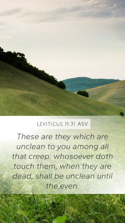 Leviticus 11:31 ASV Mobile Phone Wallpaper - These are they which are unclean to you among all - Mobile Bible Verse Wallpaper