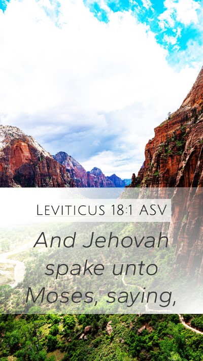 Leviticus 18:1 ASV Mobile Phone Wallpaper - And Jehovah spake unto Moses, - Mobile Bible Verse Wallpaper