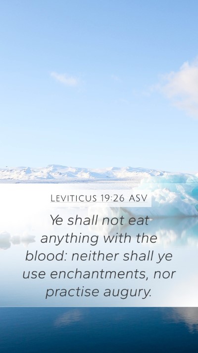 Leviticus 19:26 ASV Bible Verse Image