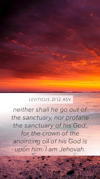 Leviticus 21:12 ASV Bible Verse Image