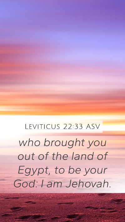 Leviticus 22:33 ASV Bible Verse Image