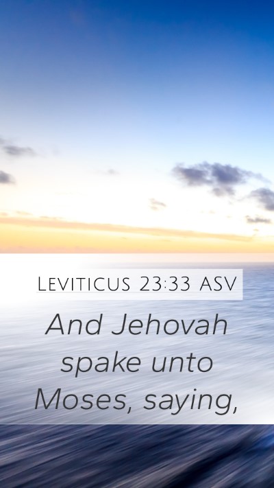 Leviticus 23:33 ASV Bible Verse Image
