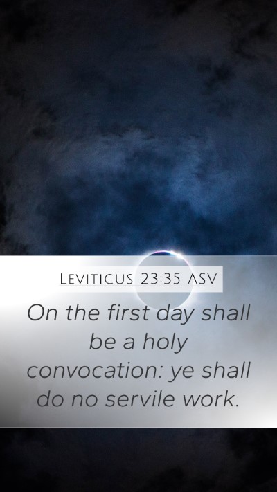 Leviticus 23:35 ASV Bible Verse Image