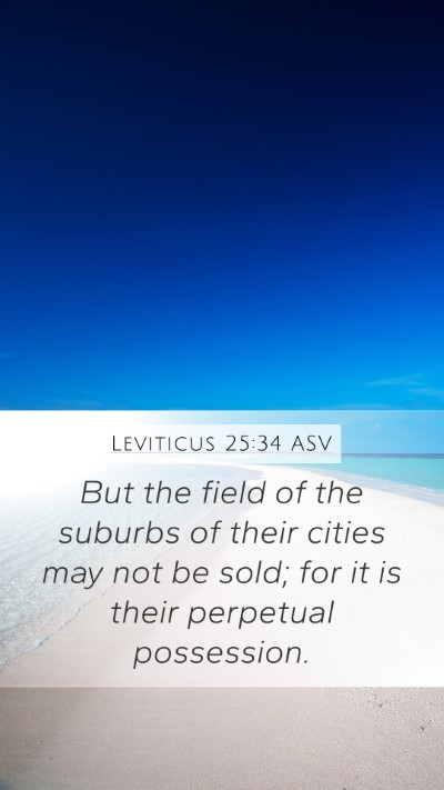 Leviticus 25:34 ASV Bible Verse Image