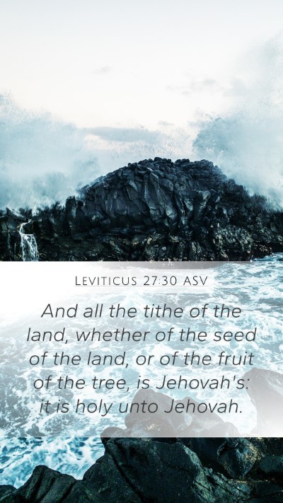 Leviticus 27:30 ASV Bible Verse Image