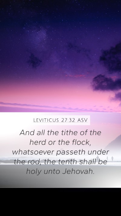 Leviticus 27:32 ASV Bible Verse Image