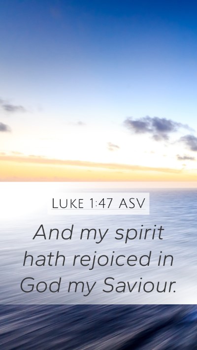Luke 1:47 ASV Bible Verse Image