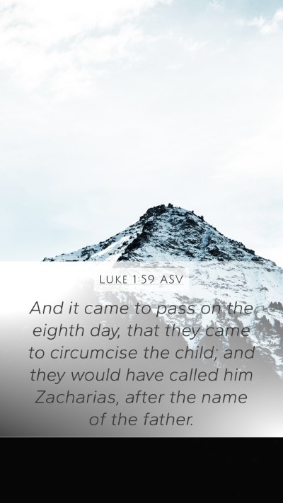 Luke 1:59 ASV Bible Verse Image