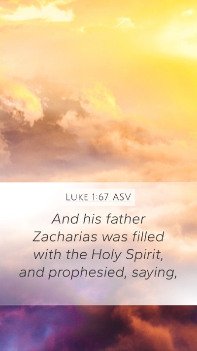 Luke 1:67 ASV Bible Verse Image