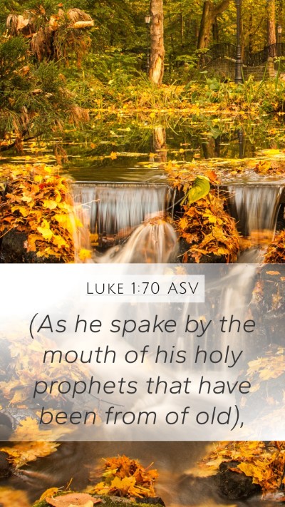 Luke 1:70 ASV Bible Verse Image