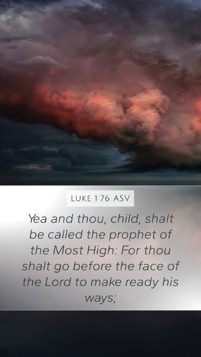 Luke 1:76 ASV Bible Verse Image