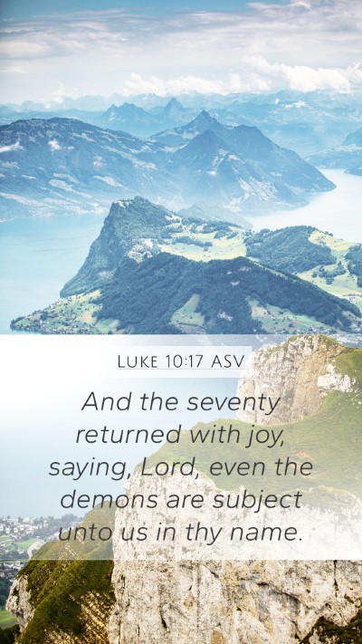 Luke 10:17 ASV Bible Verse Image