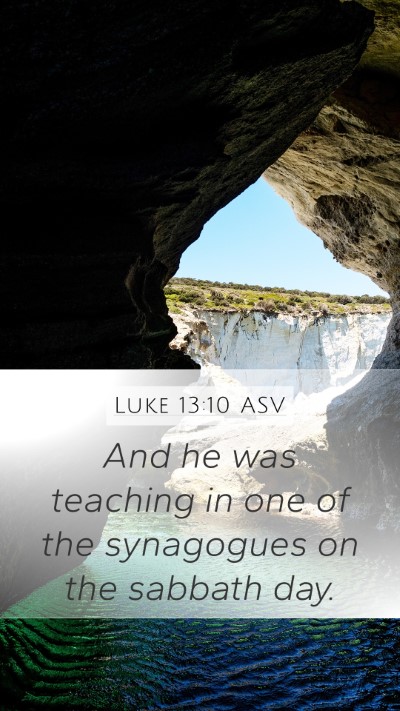 Luke 13:10 ASV Bible Verse Image
