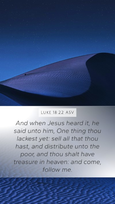 Luke 18:22 ASV Bible Verse Image