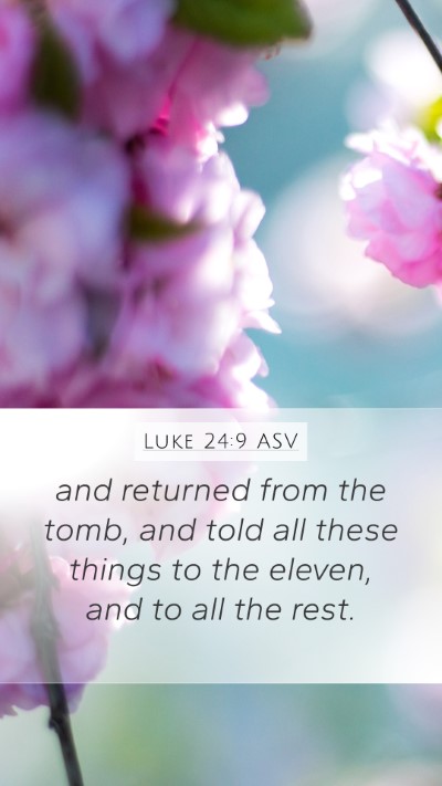 Luke 24:9 ASV Bible Verse Image