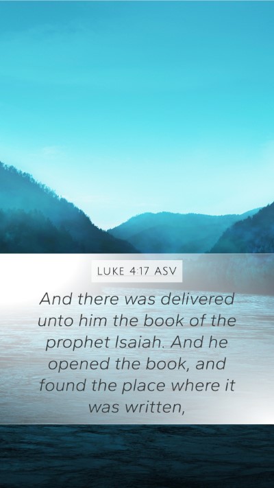 Luke 4:17 ASV Bible Verse Image
