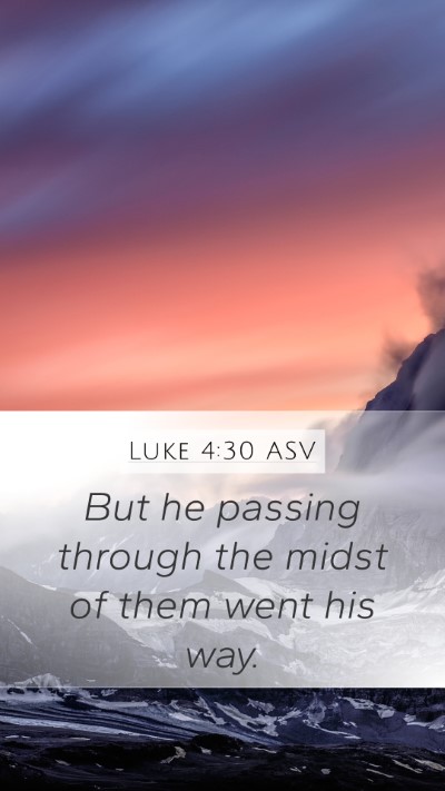 Luke 4:30 ASV Bible Verse Image