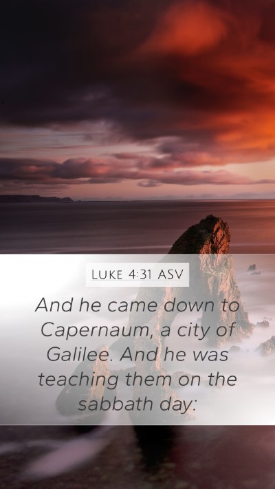 Luke 4:31 ASV Bible Verse Image