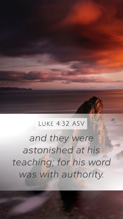 Luke 4:32 ASV Bible Verse Image