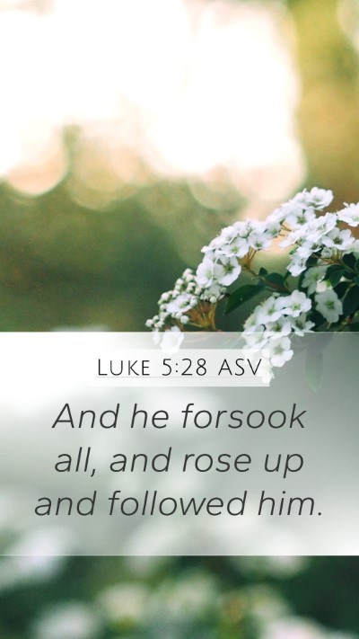 Luke 5:28 ASV Bible Verse Image