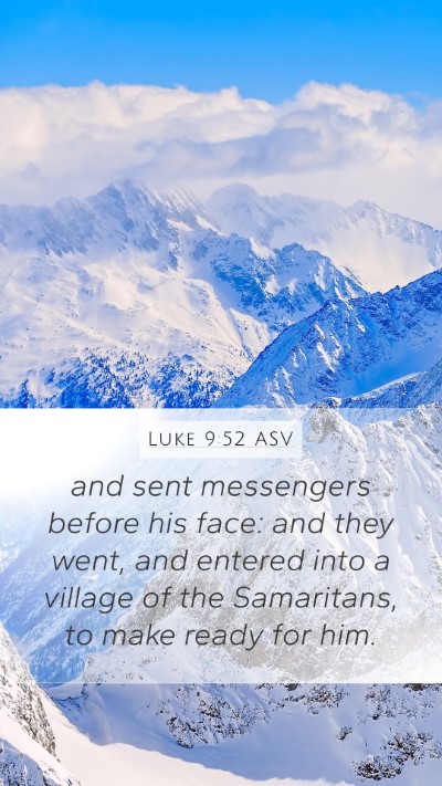 Luke 9:52 ASV Bible Verse Image