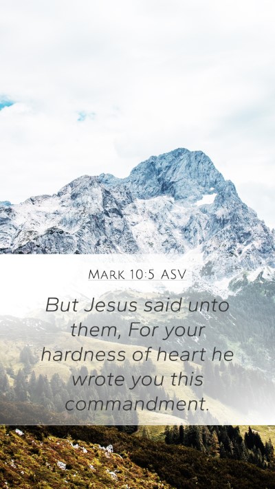 Mark 10:5 ASV Bible Verse Image