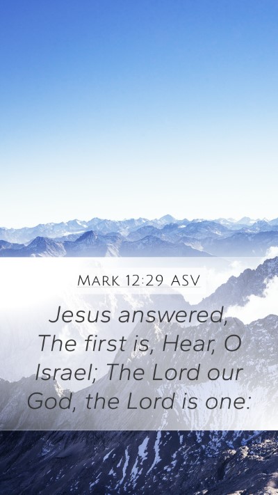 Mark 12:29 ASV Bible Verse Image