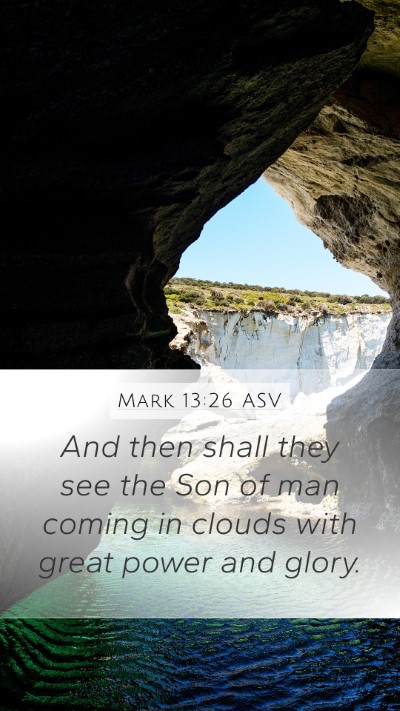 Mark 13:26 ASV Bible Verse Image