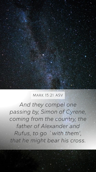 Mark 15:21 ASV Bible Verse Image